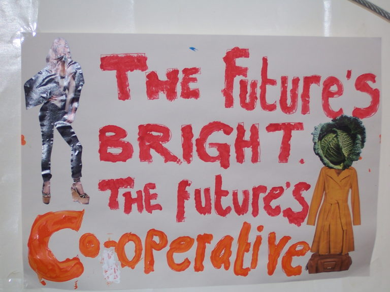Sign that reads 'The Future's Bright. The Future's Co-operative"